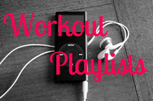 Workout Playlists